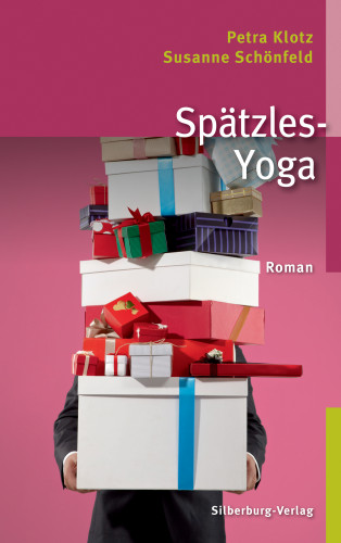 Susanne Schönfeld, Petra Klotz: Spätzles-Yoga