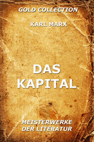 Karl Marx: Das Kapital