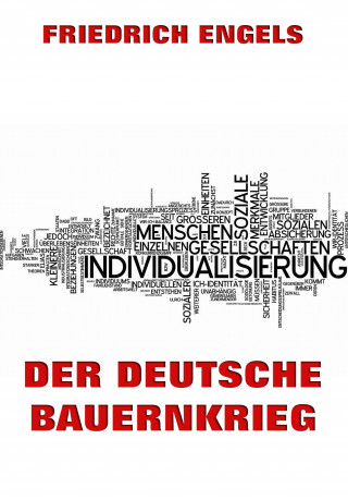 Friedrich Engels: Der deutsche Bauernkrieg