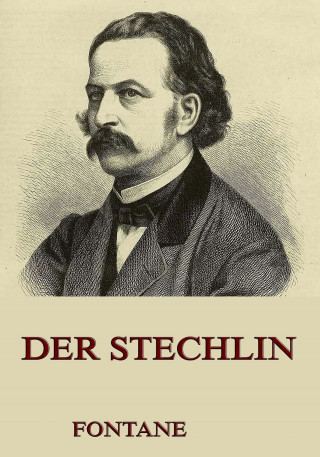 Theodor Fontane: Der Stechlin