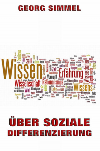 Georg Simmel: Über soziale Differenzierung