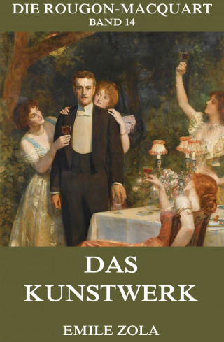 Emile Zola: Das Kunstwerk