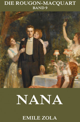 Emile Zola: Nana