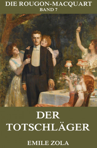 Emile Zola: Der Totschläger