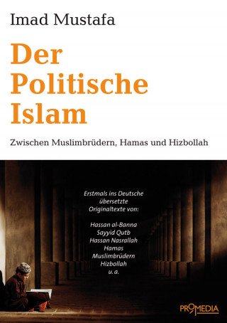 Imad Mustafa: Der Politische Islam