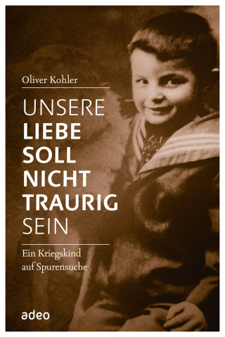 Oliver Kohler: Unsere Liebe soll nicht traurig sein