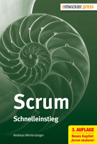 Dr. Andreas Wintersteiger: Scrum. Schnelleinstieg (3. Aufl.)