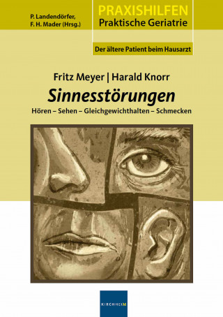 Fritz Meyer, Harald Knorr: Sinnesstörungen