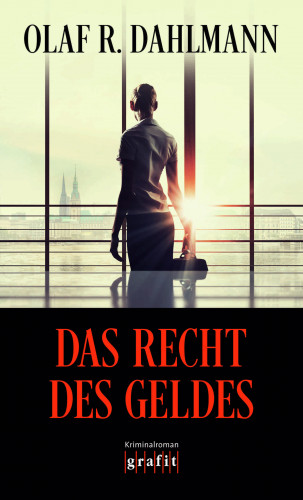 Olaf R. Dahlmann: Das Recht des Geldes