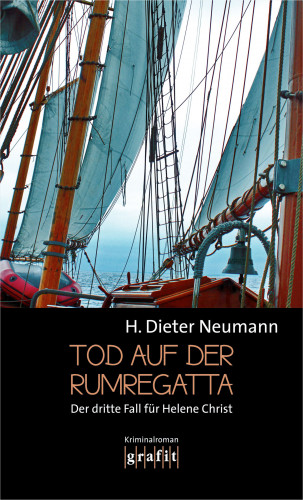 H. Dieter Neumann: Tod auf der Rumregatta