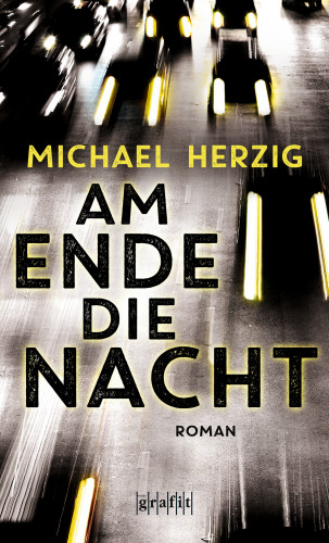 Michael Herzig: Am Ende die Nacht