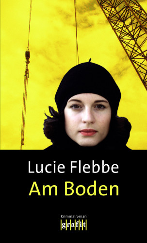 Lucie Flebbe: Am Boden