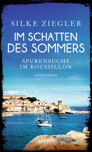 Silke Ziegler: Im Schatten des Sommers