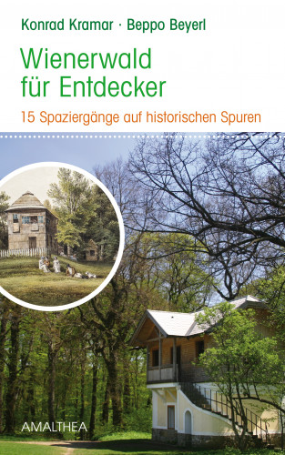 Konrad Kramar, Beppo Beyerl: Wienerwald für Entdecker