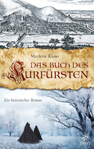 Marlene Klaus: Das Buch des Kurfürsten