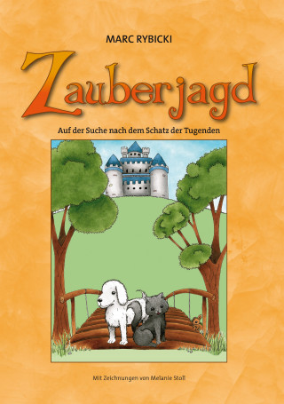 Marc Rybicki: Zauberjagd