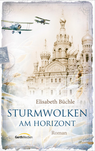 Elisabeth Büchle: Sturmwolken am Horizont