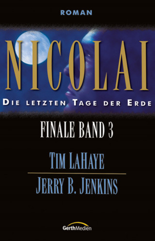Jerry B. Jenkins, Tim LaHaye: Nicolai