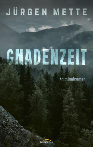 Jürgen Mette: Gnadenzeit