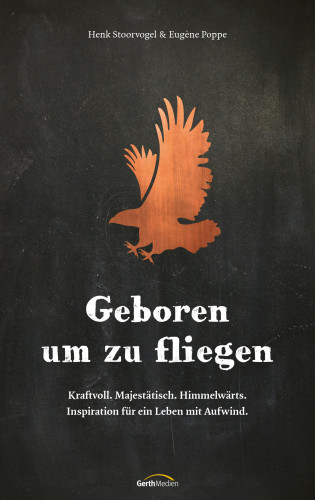 Henk Stoorvogel, Eugène Poppe: Geboren um zu fliegen