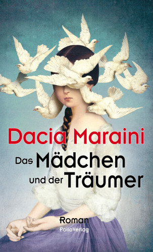 Dacia Maraini: Das Mädchen und der Träumer