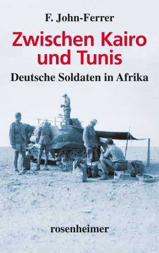 F. John-Ferrer: Zwischen Kairo und Tunis