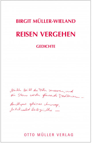 Birgit Müller-Wieland: Reisen Vergehen