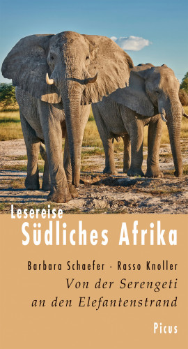 Barbara Schaefer, Rasso Knoller: Lesereise Südliches Afrika