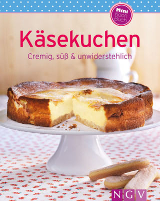 Naumann & Göbel Verlag: Käsekuchen