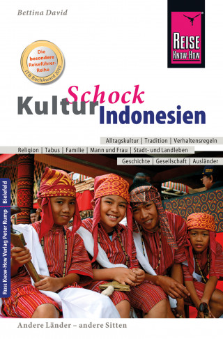 Bettina David: Reise Know-How KulturSchock Indonesien