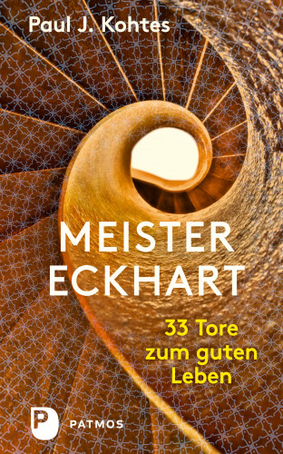 Paul J. Kohtes: Meister Eckhart