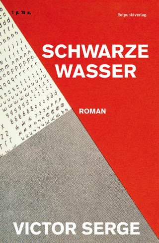 Victor Serge: Schwarze Wasser