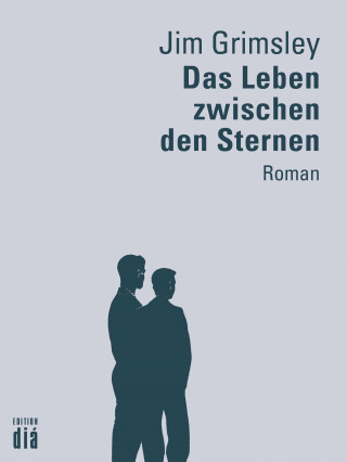 Jim Grimsley: Das Leben zwischen den Sternen
