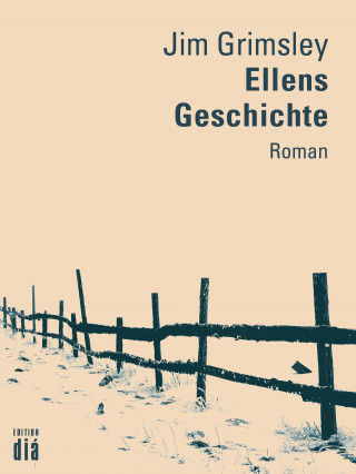 Jim Grimsley: Ellens Geschichte