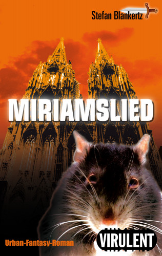 Stefan Blankertz: Miriamslied