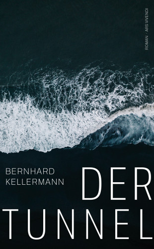 Bernhard Kellermann: Der Tunnel (eBook)