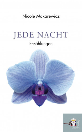 Nicole Makarewicz: Jede Nacht