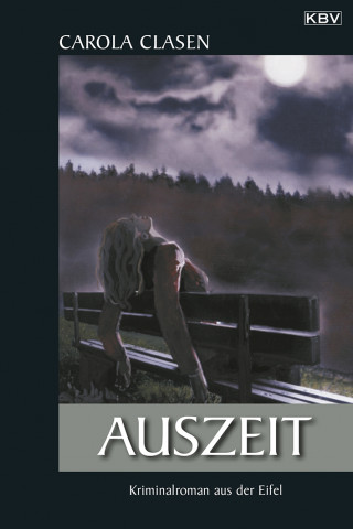 Carola Clasen: Auszeit