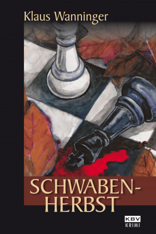 Klaus Wanninger: Schwaben-Herbst