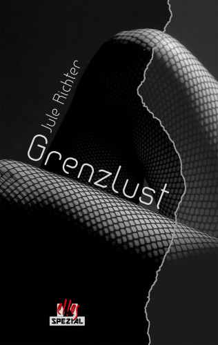 Jule Richter: GrenzLust