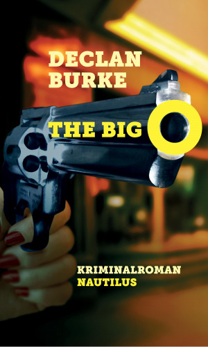 Declan Burke: The Big O
