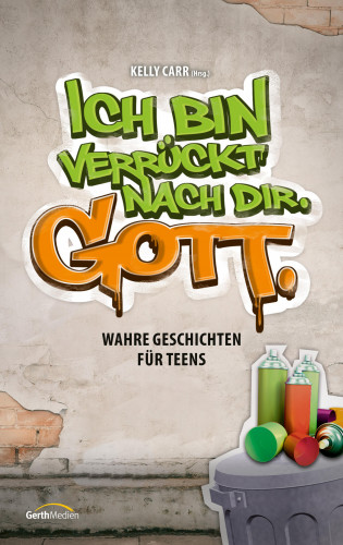 Ich bin verrückt nach dir. Gott.