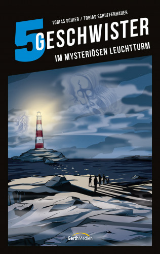 Tobias Schier, Tobias Schuffenhauer: Im mysteriösen Leuchtturm