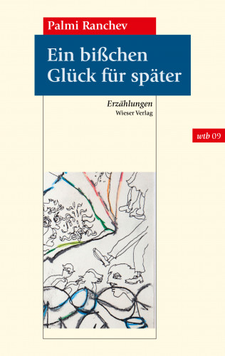 Palmi Ranchev: Ein bißchen Glück für später
