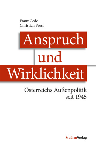 Franz Cede, Christian Prosl: Anspruch und Wirklichkeit