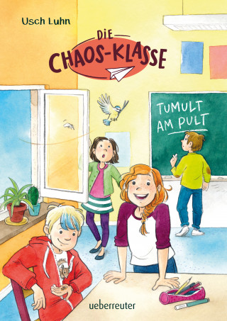 Usch Luhn: Die Chaos-Klasse - Tumult am Pult (Bd. 2)