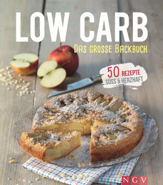 Anne Peters: Low Carb - Das große Backbuch