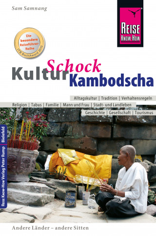 Sam Samnang: Reise Know-How KulturSchock Kambodscha