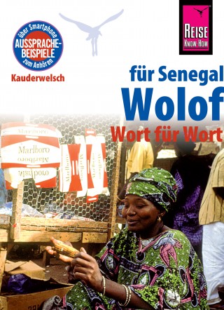 Michael Franke: Reise Know-How Sprachführer Wolof für Senegal - Wort für Wort: Kauderwelsch-Band 89