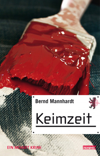 Bernd Mannhardt: Keimzeit